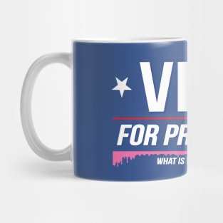 Vigo for President Mug